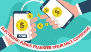 Electronic Funds Transfer Insurance Coverage